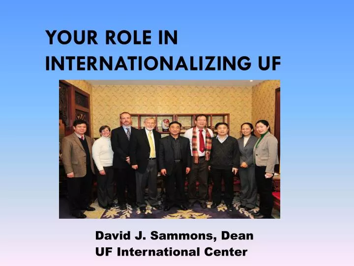 your role in internationalizing uf