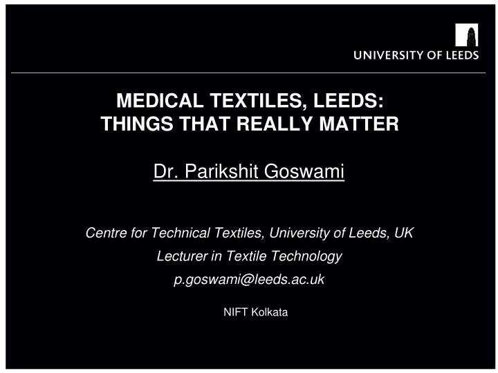 medical textiles leeds things that really matter