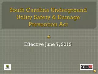 South Carolina Underground Utility Safety &amp; Damage Prevention Act