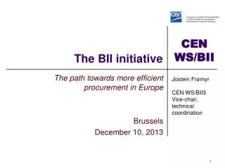 The BII initiative
