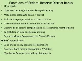 Functions of Federal Reserve District Banks