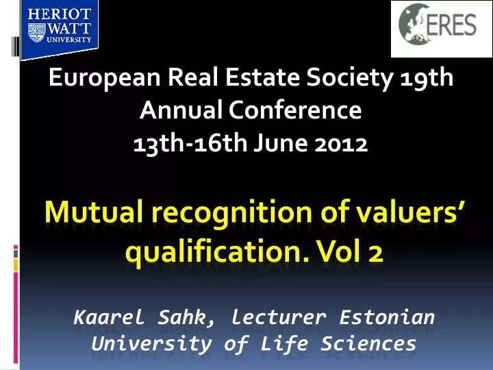 european real estate society 19th annual conference 13th 16th june 2012