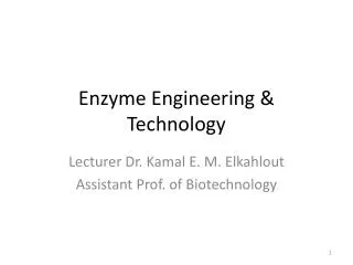 Enzyme Engineering &amp; Technology