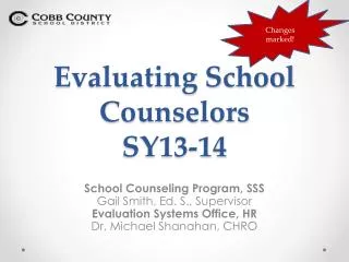 Evaluating School Counselors SY13-14