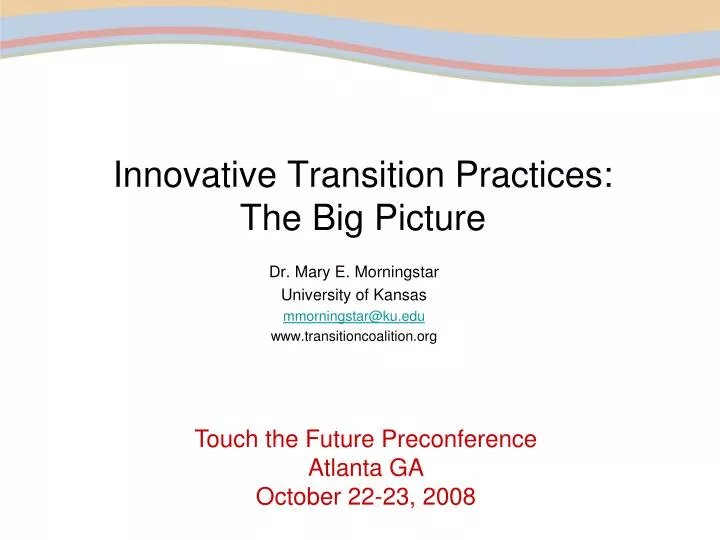 innovative transition practices the big picture