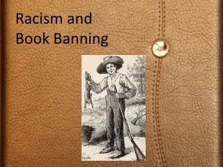 Racism and Book Banning