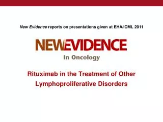 Rituximab in the Treatment of Other Lymphoproliferative Disorders