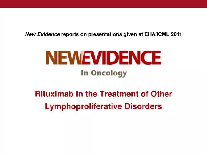 rituximab in the treatment of other lymphoproliferative disorders