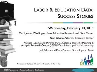 Labor &amp; Education Data: Success Stories