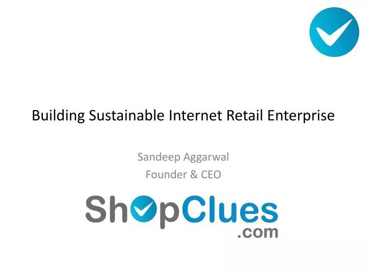 building sustainable internet retail enterprise