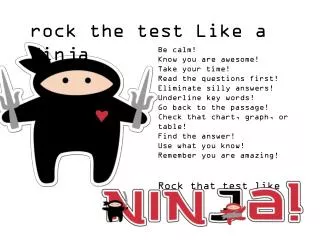 rock the test Like a Ninja