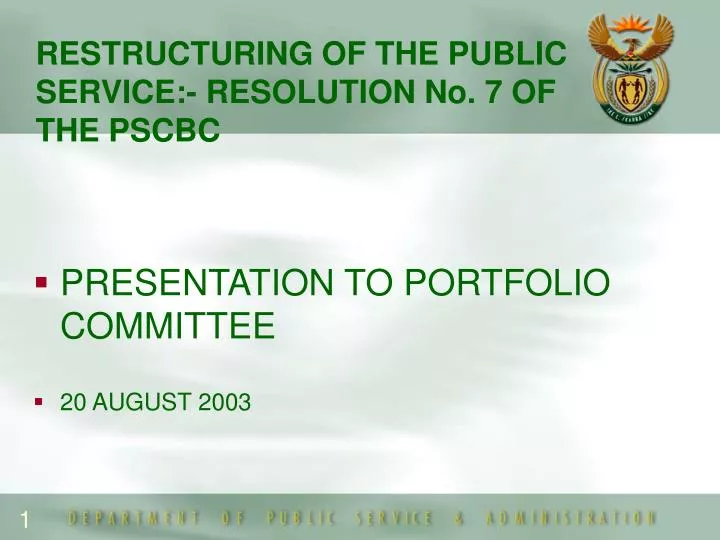 restructuring of the public service resolution no 7 of the pscbc