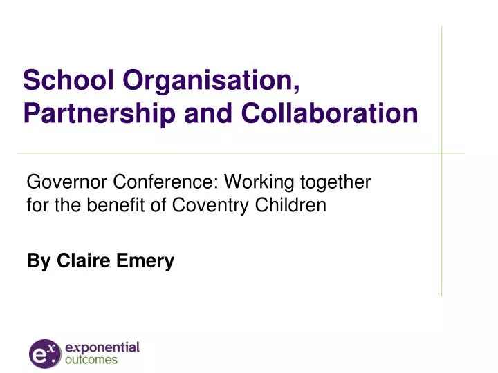 school organisation partnership and collaboration