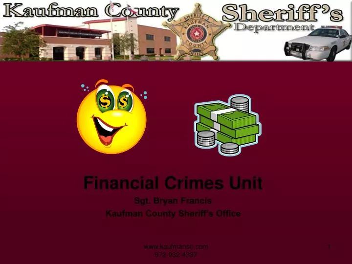 financial crimes unit sgt bryan francis kaufman county sheriff s office
