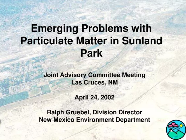 emerging problems with particulate matter in sunland park