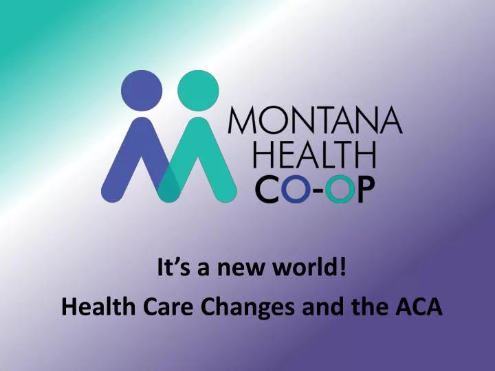 it s a new world health care changes and the aca