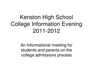 Kenston High School College Information Evening 2011-2012