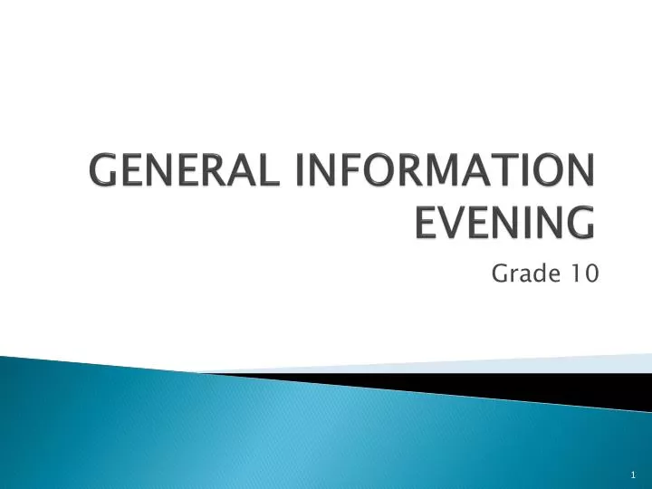 general information evening