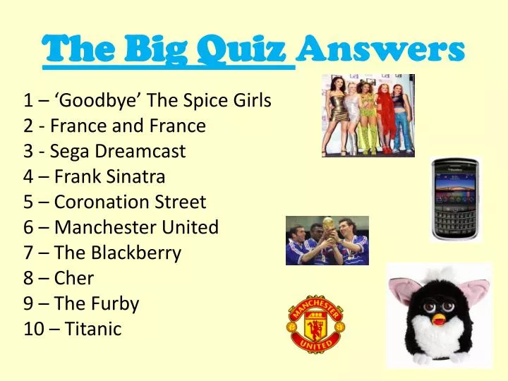 the big quiz answers