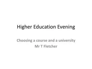 Higher Education Evening