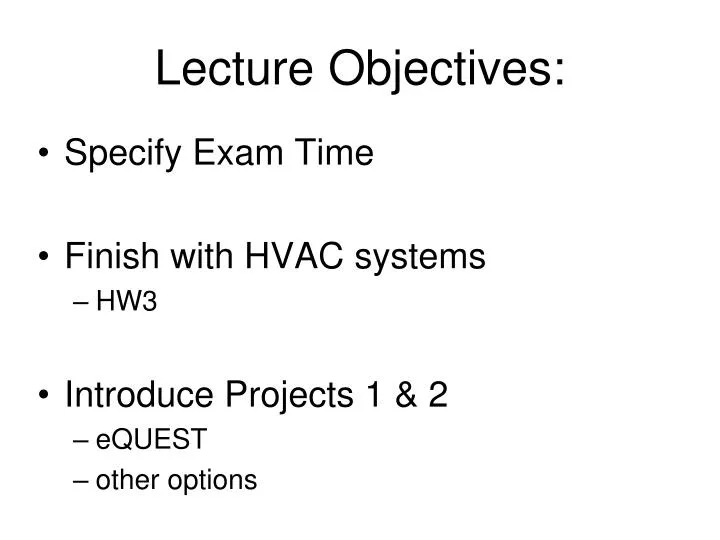 lecture objectives