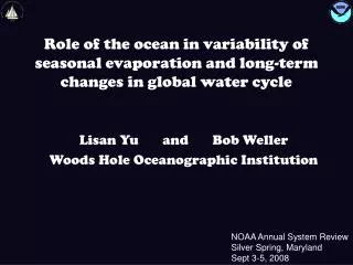 Role of the ocean in variability of seasonal evaporation and long-term changes in global water cycle