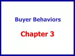 Buyer Behaviors