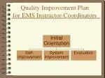 Quality Improvement Plan for EMS Instructor-Coordinators: Enhancing Training Procedures - slide 1