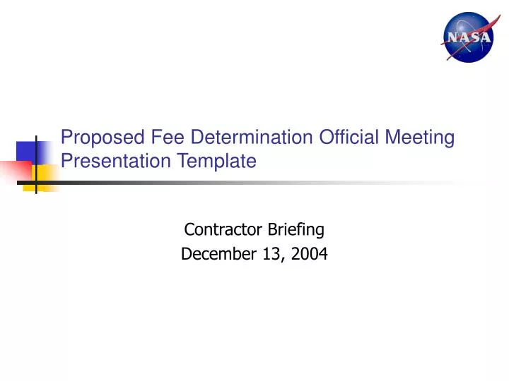 proposed fee determination official meeting presentation template