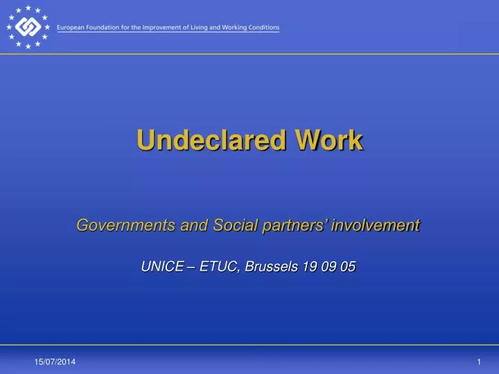 undeclared work