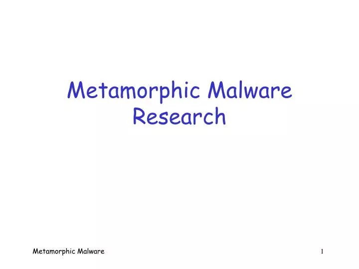 metamorphic malware research