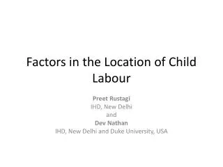 Factors in the Location of Child Labour