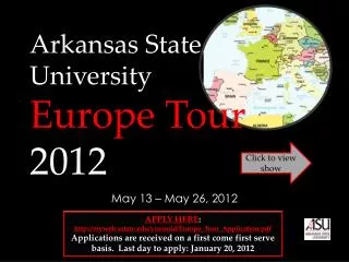 Arkansas State University Europe Tour 2012