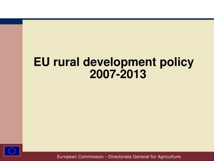 eu rural development policy 2007 2013