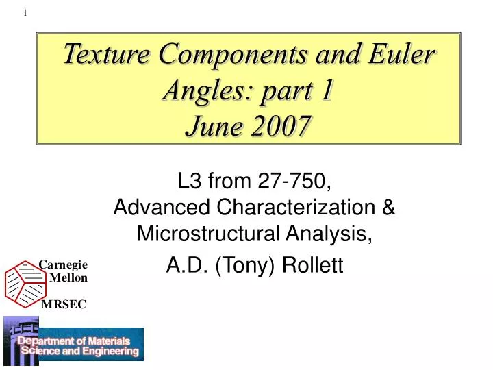 texture components and euler angles part 1 june 2007
