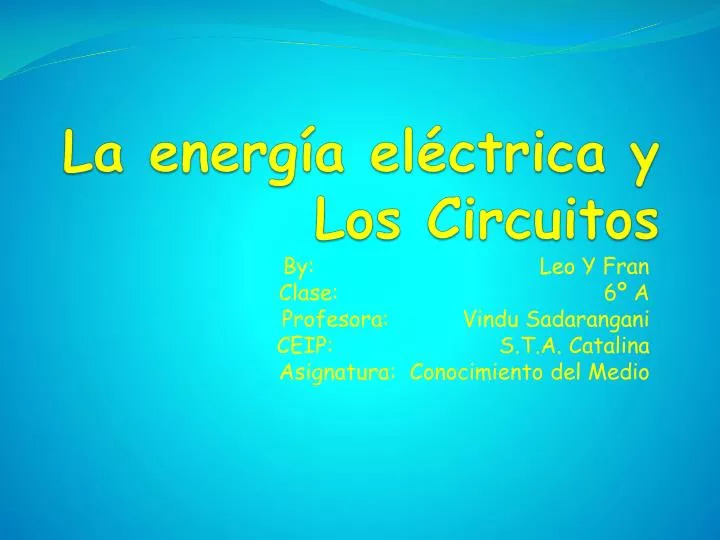 la energ a el ctrica y los circuitos