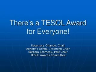 There's a TESOL Award for Everyone!
