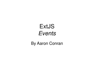 ExtJS Events