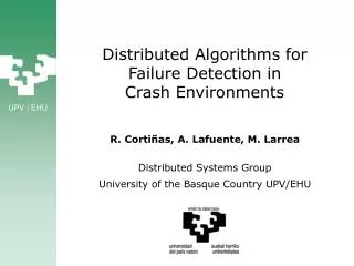 Distributed Algorithms for Failure Detection in Crash Environments