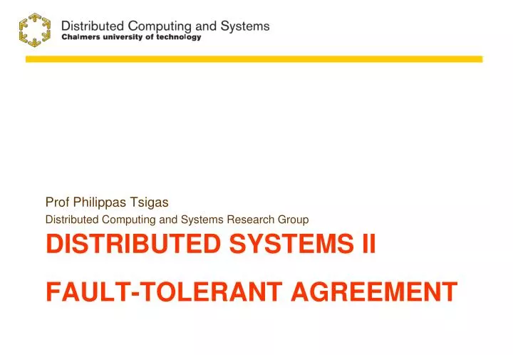 distributed systems ii fault tolerant agreement
