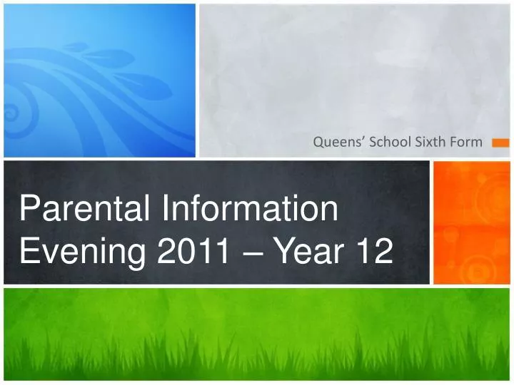 parental information evening 2011 year 12