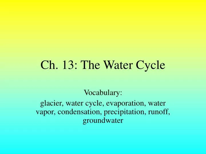 ch 13 the water cycle