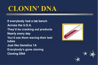 CLONIN' DNA