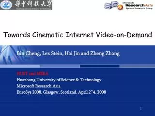 Towards Cinematic Internet Video-on-Demand