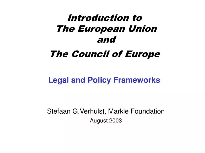 introduction to the european union and the council of europe legal and policy frameworks