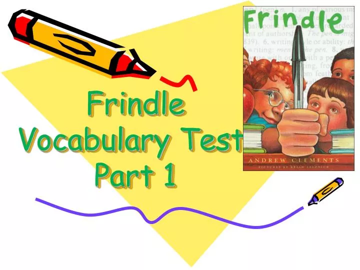 frindle vocabulary test part 1