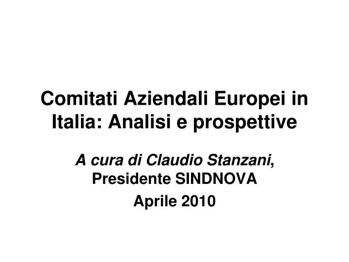 comitati aziendali europei in italia analisi e prospettive