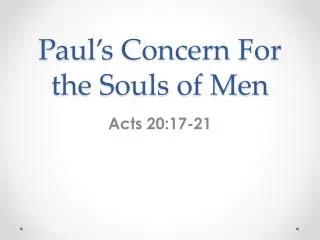 paul s concern for the souls of men