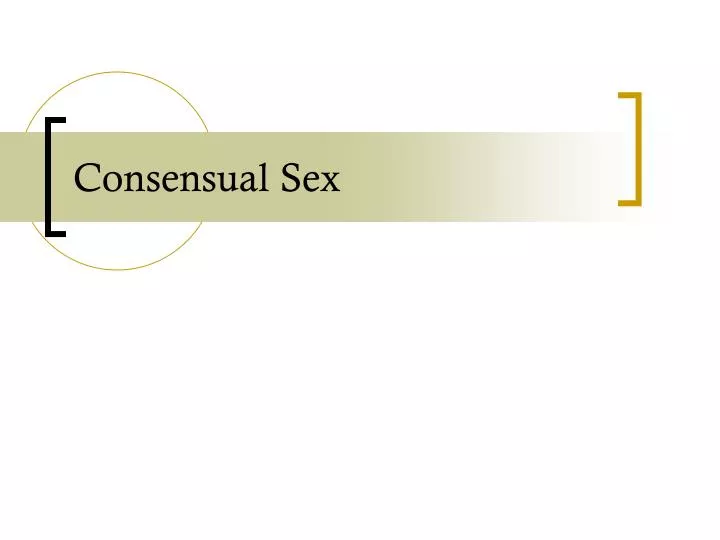 consensual sex