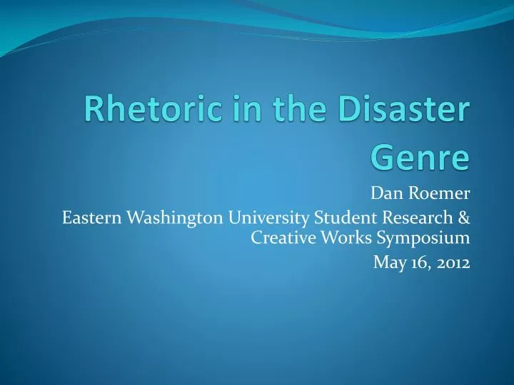 rhetoric in the disaster genre